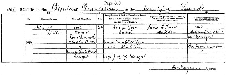 Birth Certificate of John Love - 27 August 1898
