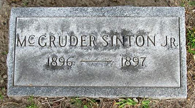 Headstone of McGruder Sinton Jr. 1896 - 1897