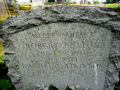 Headstone of Robert Fulton 1869 - 1919